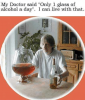 my-doctor-said-only-1-glass-of-alcohol-a-day-51715991~2.png